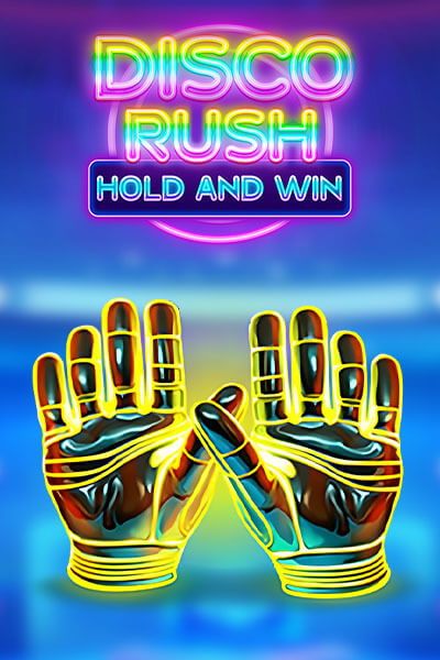 Disco Rush Hold And Win
